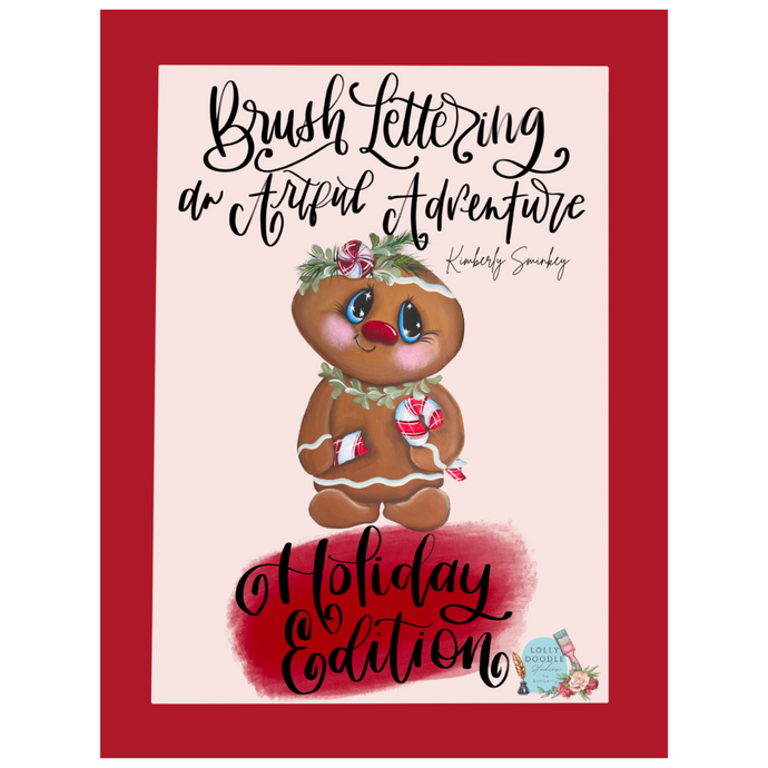 Brush Lettering An Artful Adventure - Holiday Edition Workbook & FREE Brush pen